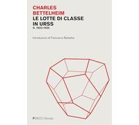 Le lotte di classe in URSS. 1923-1930 (Vol. 2)
