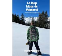 Le loup blanc de Valmorel