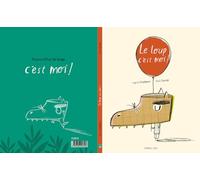 Le loup, c'est moi !