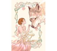 Le Loup et l'Oiseau: Acte 1: La Danse des Âmes