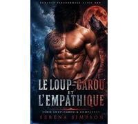 Le Loup-Garou et l'Empathique