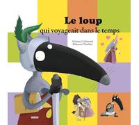 Le loup qui voyageait dans le temps