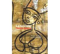 Le lucciole. Pillole di bellezza per chi fa turismo. Ediz. illustrata