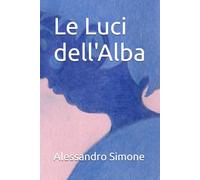 Le Luci dell'Alba