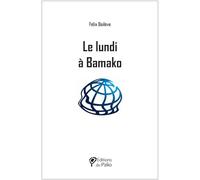 Le lundi à Bamako