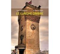 Le lunghe ombre