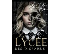 Le lycée des disparus