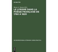 Le Lyrisme Dans La Poésie Française de 1760 À 1820 (Copertina rigida)