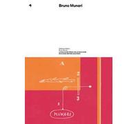 Le macchine prima delle macchine. Bruno Munari. Quaderno spazio Munari. Vol. 4