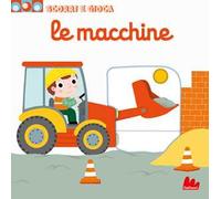Le macchine – Scorri e gioca – Gallucci