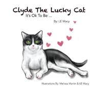 Le Macy Clyde The Lucky Cat (Copertina rigida)