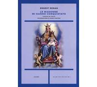 Le Madonne mi hanno conquistato. Viaggio in italia