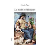 Le madri dell’impero