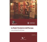 Le Madri Fondatrici dell'Europa