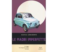 Le madri imperfette