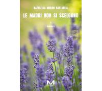 Le madri non si scelgono