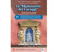 Le «Madunnette dei caruggi»-The Madonna of the alleyways. Marian