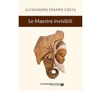 Le maestre invisibili