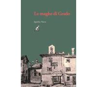 Le maghe di Grado