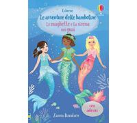 Le maghette e la sirena nei guai. Con adesivi