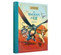 Le Magicien d'Oz - Édition prestige