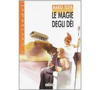 Le magie degli dei. Con espansione online