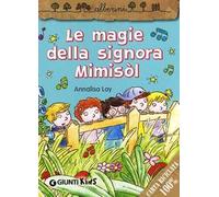 Le magie della signora Mimisòl