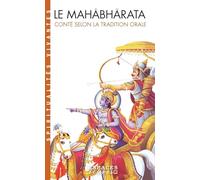Le Mahâbhârata: Conté selon la tradition orale