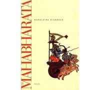 Le Mahabharata. Tome 1