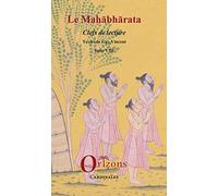 Le Mahabharata - Tome VIII: Clefs de lecture: 8
