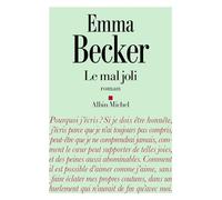 Le mal joli: Roman