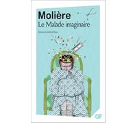 Le malade imaginaire: Programme nouveau BAC 2022 1re - Parcours "Spectacle et comédie"