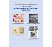 Le malattie sessualmente trasmissibili curabili