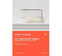 Le malentendu capital. Alain Badiou et le sourire de l’être