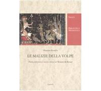 Le malizie della volpe. Parola letteraria e motivi etnici nel Roman de Ren...