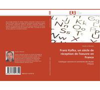 Le Manchec-C Franz Kafka, Un Sicle de Rception de l''oeuvre En Fra (Tascabile)