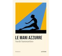 Le mani azzurre