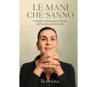 LE MANI CHE SANNO