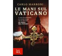 Le mani sul Vaticano