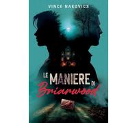 Le Maniere di Briarwood