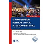Le manifestazioni pubbliche e i locali di pubblico spettacolo. Gu