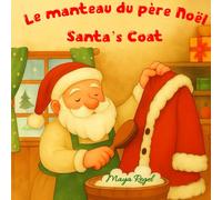Le manteau du père Noël/Santa's Coat