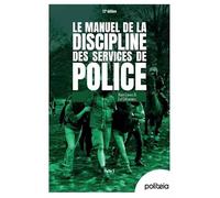 Le Manuel de la discipline des services de police