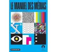 Le manuel des médias