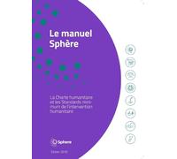 Le Manuel Sphère (Tascabile) Humanitarian Standards
