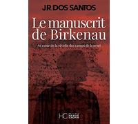 Le manuscrit de Birkenau