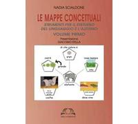 Le mappe concettuali. Strumenti per il disturbo del linguaggio e autismo. Vol. 1