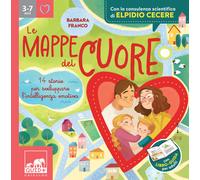 Le mappe del cuore. 14 storie per sviluppare l'intelligenza emoti