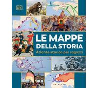 Le mappe della storia. Atlante storico per ragazzi [Hardcover] [Oct 14, 2025] AA