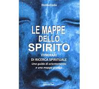 Libri Hermelinda - Le Mappe Dello Spirito. Itinerari Di Ricerca Spirituale